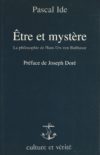 (Français) Être et mystère. La philosophie de Hans Urs von Balthasar