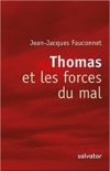 Thomas et les forces du mal (recension)