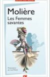 Les Femmes savantes. Un résumé de l’anthropologie et l’éthique de Molière