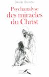 Psychanalyse des miracles du Christ (recension)