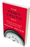 La postvérité : plaidoyer sceptique contre la vérité ou signe d’une blessure de l’intelligence ?