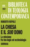 La chiesa e il suo dono (recension)
