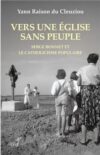 Le père Serge Bonnet, la piété populaire et l’histoire de l’Église de France