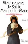 L’action guérissante du Christ chez sainte Marguerite-Marie