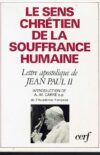 Introduction à la lettre de Jean-Paul II sur la souffrance humaine