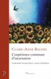 L’expérience commune d’incarnation. Comprendre Georges Morel. Penser chalcédoine (recension)