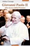 Giovanni Paolo II. Alla ricerca della Presenza (recension)