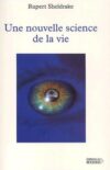 Rupert Sheldrake, Âme de la nature ou esprit de la nature ?